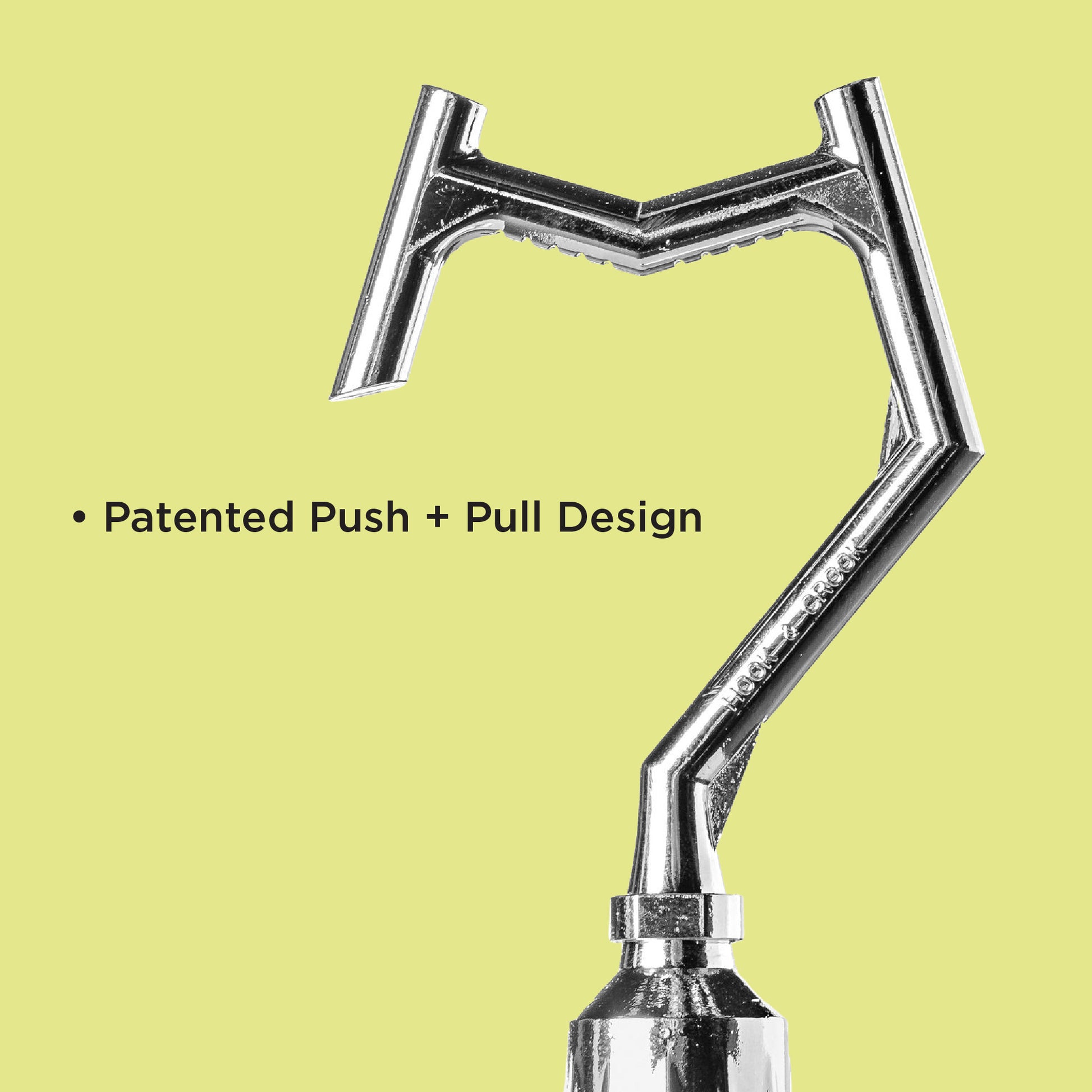 Big Reach Hook's Patented push and pull design 